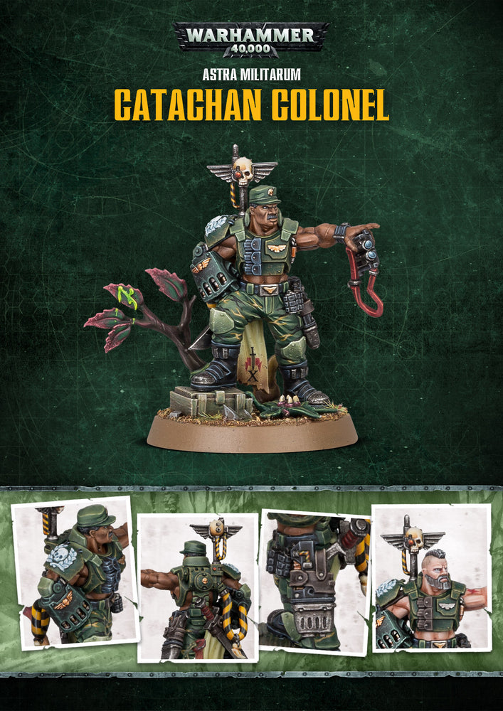 ASTRA MILITARUM: CATACHAN COLONEL